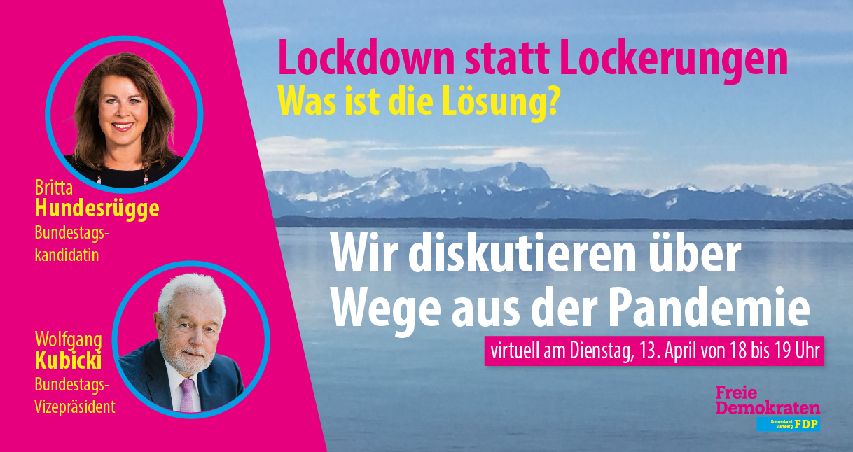 Wege aus der Pandemie mit Britta Hundesrügge und Wolfgang Kubicki